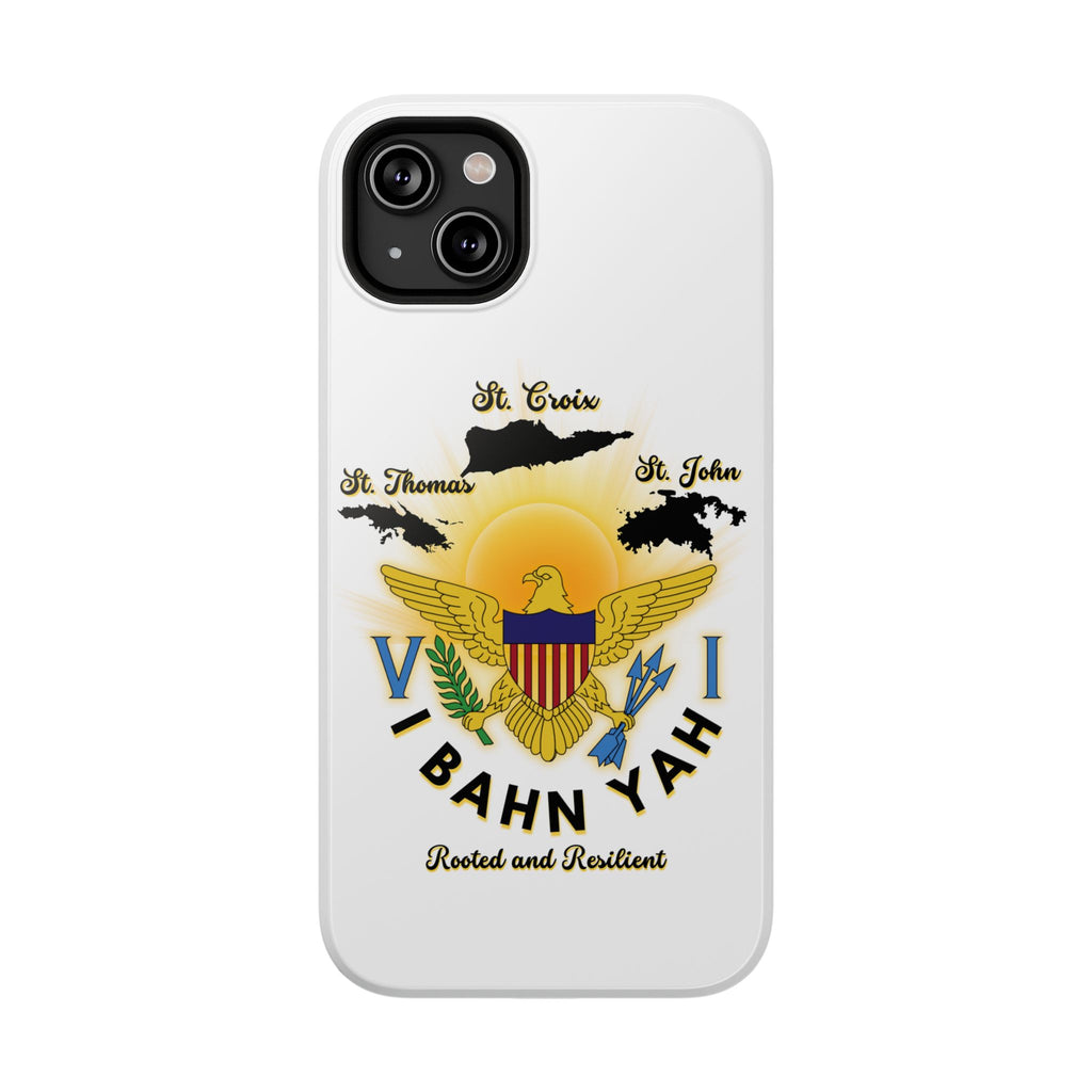 Phone Case - I Bahn Yah Virgin Islands Roots Pride Impact-Resistant Case