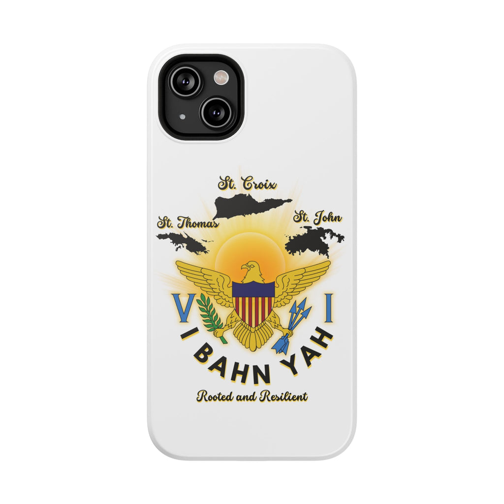 Phone Case - I Bahn Yah Virgin Islands Roots Pride Impact-Resistant Case