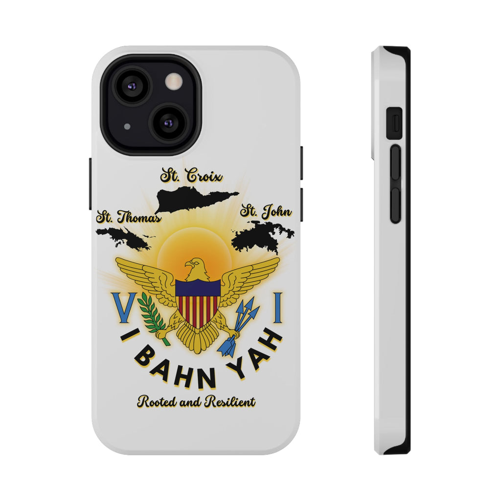 Phone Case - I Bahn Yah Virgin Islands Roots Pride Impact-Resistant Case